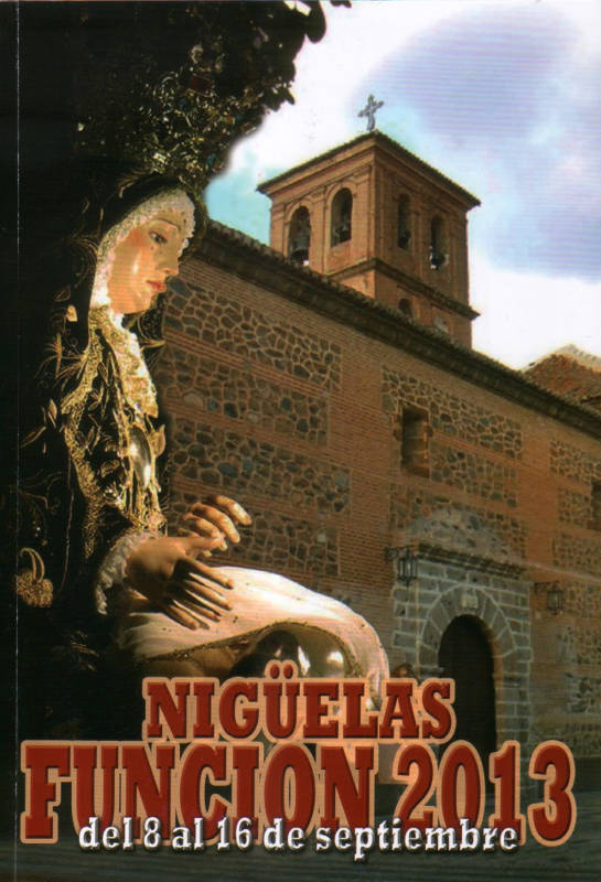 Fiestas patronales en honor de la Virgen de las Angustias 2013 Nigüelas